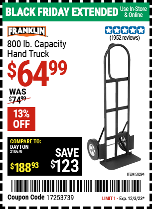 Buy the FRANKLIN 800 lb. Capacity Hand Truck (Item 58294) for $64.99, valid through 12/3/2023.