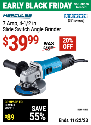 Buy the HERCULES Corded 4-1/2 in. 7 Amp Professional Angle Grinder (Item 56435) for $39.99, valid through 11/22/2023.