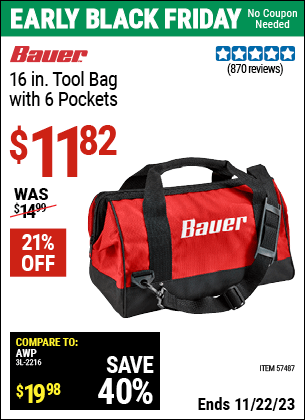 Buy the BAUER 16 in. Tool Bag With 6 Pockets (Item 57487) for $11.82, valid through 11/22/2023.