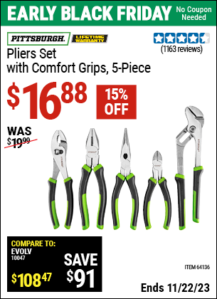 Buy the PITTSBURGH Pliers Set with Comfort Grips 5 Pc. (Item 64136) for $16.88, valid through 11/22/2023.