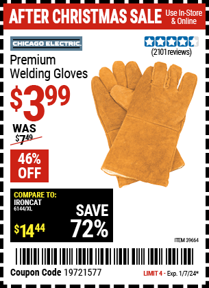 Buy the CHICAGO ELECTRIC Premium Welding Gloves (Item 39664) for $3.99, valid through 1/7/24.