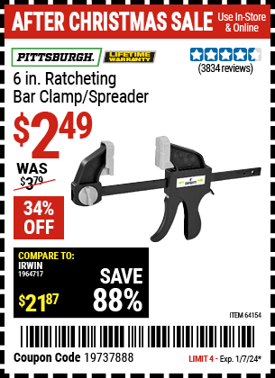 Buy the PITTSBURGH 6 in. Ratcheting Bar Clamp/Spreader (Item 64154) for $2.49, valid through 1/7/24.