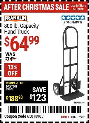 Buy the FRANKLIN 800 lb. Capacity Hand Truck (Item 58294) for $64.99, valid through 1/7/24.