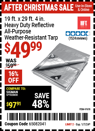 Buy the HFT 19 ft. x 29 ft. 4 in. Silver/Heavy Duty Reflective All Purpose/Weather Resistant Tarp (Item 47678) for $49.99, valid through 1/7/24.