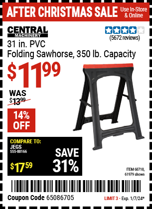 Buy the CENTRAL MACHINERY 31 in. PVC Folding Sawhorse, 350 lb. Capacity (Item 61979/60710) for $11.99, valid through 1/7/24.