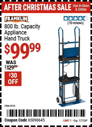 Buy the FRANKLIN 800 lb. Capacity Appliance Hand Truck (Item 59725) for $99.99, valid through 1/7/24.