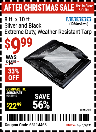 Buy the HFT 8 ft. X 10 ft. Silver and Black Extreme-Duty Weather-Resistant Tarp (Item 57031) for $9.99, valid through 1/7/24.