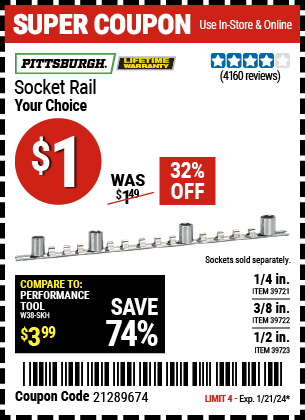 Buy the PITTSBURGH 1/4 in. Socket Rail (Item 39721/39722/39723) for $1, valid through 1/21/24.