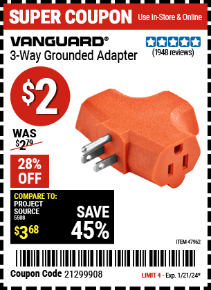 Buy the VANGUARD 3-Way Grounded Adapter (Item 47962) for $2, valid through 1/21/24.