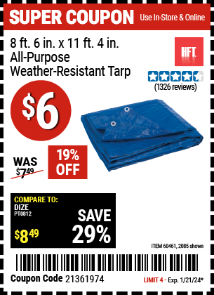 Buy the HFT 8 ft. 6 in. x 11 ft. 4 in. Blue All Purpose/Weather Resistant Tarp (Item 02085/60461) for $6, valid through 1/21/24.