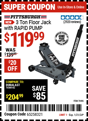 Buy the PITTSBURGH 3 Ton Floor Jack with RAPID PUMP, Slate Gray (Item 70486) for $119.99, valid through 1/21/24.