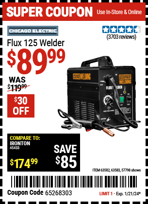Buy the CHICAGO ELECTRIC Flux 125 Welder (Item 57798/63582/63583) for $89.99, valid through 1/21/24.