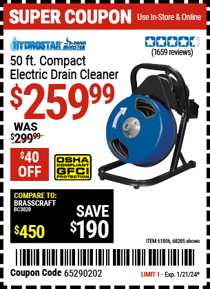 Buy the PACIFIC HYDROSTAR 50 ft. Compact Electric Drain Cleaner (Item 68285/61856) for $259.99, valid through 1/21/24.