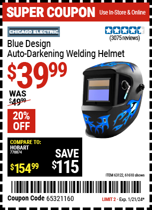 Buy the CHICAGO ELECTRIC Blue Design Auto Darkening Welding Helmet (Item 61610/63122) for $39.99, valid through 1/21/24.