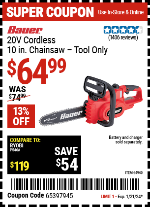 Buy the BAUER 20V Cordless Chainsaw (Tool Only) (Item 64940) for $64.99, valid through 1/21/24.