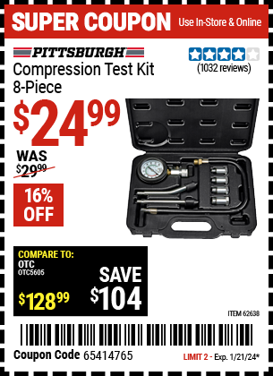 Buy the PITTSBURGH AUTOMOTIVE Compression Test Kit 8 Pc. (Item 62638) for $24.99, valid through 1/21/24.