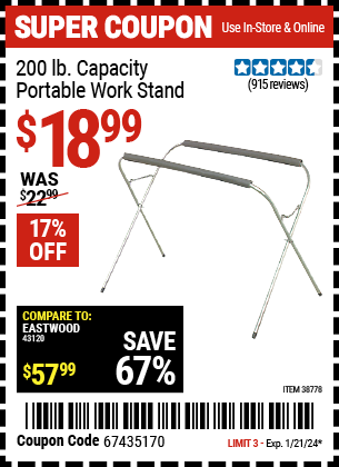 Buy the 200 lb. Capacity Portable Work Stand (Item 38778) for $18.99, valid through 1/21/24.