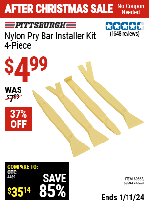 Buy the PITTSBURGH AUTOMOTIVE Nylon Pry Bar Installer Kit 4 Pc. (Item 63594/69668) for $4.99, valid through 1/11/2024.