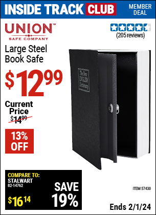 Inside Track Club members can buy the UNION SAFE COMPANY Large Steel Book Safe (Item 57430) for $12.99, valid through 2/1/2024.