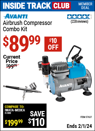 Inside Track Club members can buy the AVANTI Airbrush Compressor Combo Kit (Item 57637) for $89.99, valid through 2/1/2024.