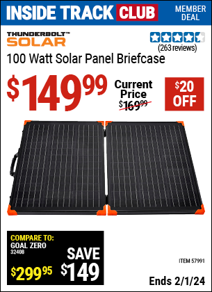 Inside Track Club members can buy the THUNDERBOLT 100 Watt Solar Panel Briefcase (Item 57991) for $149.99, valid through 2/1/2024.