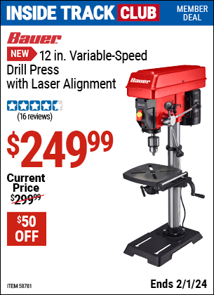 BAUER 12 in. Variable-Speed Drill Press with Laser Alignment for $249.99 –  Harbor Freight Coupons