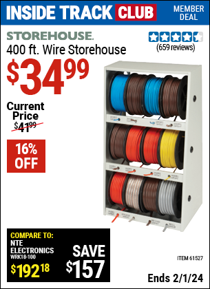 Inside Track Club members can buy the STOREHOUSE 400 ft. Wire Storehouse (Item 61527) for $34.99, valid through 2/1/2024.