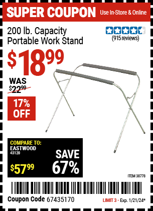 Buy the 200 lb. Capacity Portable Work Stand (Item 38778) for $18.99, valid through 1/21/2024.