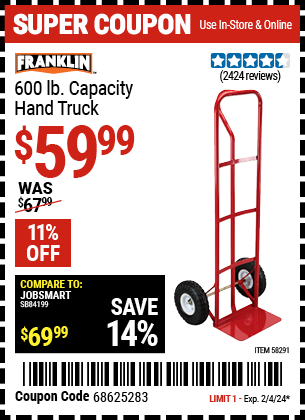 Buy the FRANKLIN 600 lb. Capacity Hand Truck (Item 58291) for $59.99, valid through 2/4/2024.