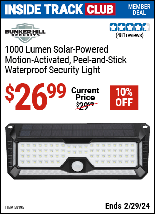 Inside Track Club members can buy the BUNKER HILL SECURITY 1000 Lumen Wall Mount Peel-And-Stick Security Light (Item 58195) for $26.99, valid through 2/29/2024.