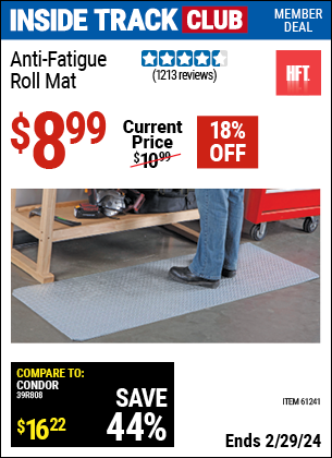 Inside Track Club members can buy the HFT Anti-Fatigue Roll Mat (Item 61241) for $8.99, valid through 2/29/2024.