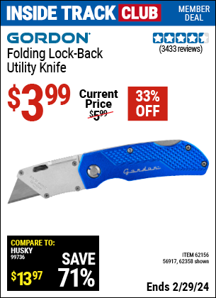 Inside Track Club members can buy the GORDON Folding Lock-Back Utility Knife (Item 62358/62156/56917) for $3.99, valid through 2/29/2024.