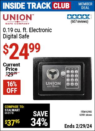 Inside Track Club members can buy the UNION SAFE COMPANY 0.19 Cubic ft. Electronic Digital Safe (Item 62981/62982) for $24.99, valid through 2/29/2024.