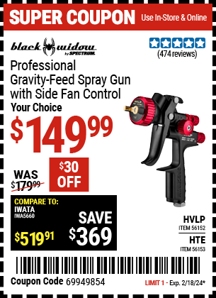 Buy the BLACK WIDOW 20 Oz. Professional Gravity Feed Air Spray Gun (Item 56152/56153) for $149.99, valid through 2/18/2024.