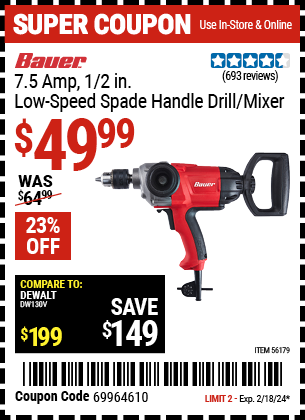 Buy the BAUER 1/2 in. Heavy Duty Low Speed Spade Handle Drill/Mixer (Item 56179) for $49.99, valid through 2/18/2024.