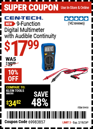 Buy the CEN-TECH 9-Function Digital Multimeter with Audible Continuity (Item 59410) for $17.99, valid through 2/18/2024.
