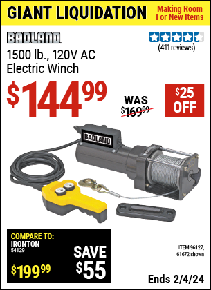 Buy the BADLAND 1500 Lbs.120V AC Electric Utility Winch (Item 61672/96127) for $144.99, valid through 2/4/2024.