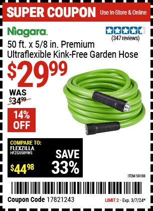 Buy the NIAGARA 50 ft. Premium Ultra Flexible Kink Free Garden Hose (Item 58188) for $29.99, valid through 3/7/24.
