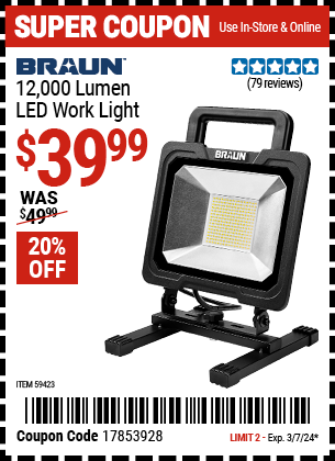 Buy the BRAUN 12 -000 Lumen LED Work Light (Item 59423) for $39.99, valid through 3/7/24.
