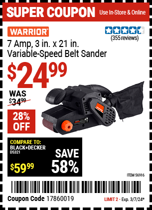 Buy the WARRIOR 7 Amp 3 in. X 21 in. Belt Sander (Item 56916) for $24.99, valid through 3/7/24.