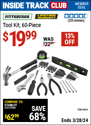 Inside Track Club members can buy the PITTSBURGH Tool Kit, 60 Pc. (Item 58624) for $19.99, valid through 3/28/2024.