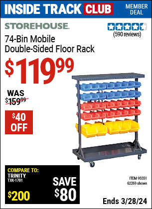 Inside Track Club members can buy the STOREHOUSE 74 Bin Mobile Double-Sided Floor Rack (Item 62269/95551) for $119.99, valid through 3/28/2024.