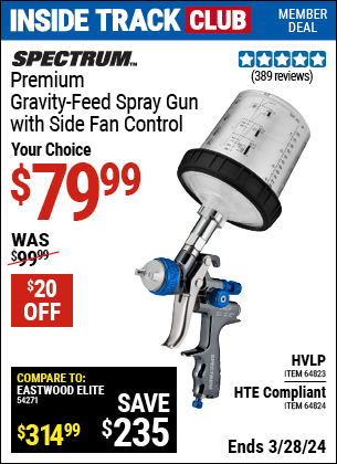 Inside Track Club members can buy the SPECTRUM 20 Oz. Professional Gravity Feed Air Spray Gun (Item 64823/64824) for $79.99, valid through 3/28/2024.