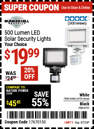 Buy the BUNKER HILL SECURITY 500 Lumen LED Solar Security Light (Item 64737/64759) for $19.99, valid through 3/7/2024.