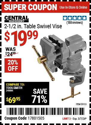 Buy the CENTRAL MACHINERY 2-1/2 in. Table Swivel Vise (Item 59113) for $19.99, valid through 3/7/2024.