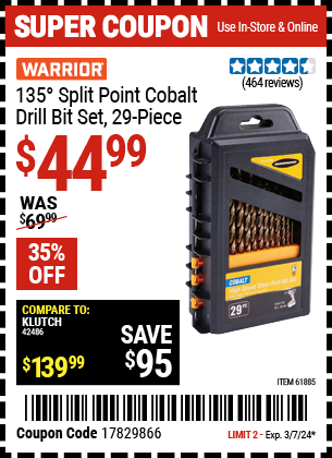 Buy the WARRIOR 135° Split Point Cobalt Drill Bit Set 29 Pc. (Item 61885) for $44.99, valid through 3/7/2024.