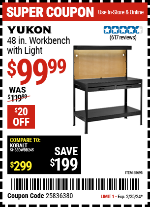 Buy the YUKON 48 in. Workbench with Light (Item 58695) for $99.99, valid through 2/25/2024.