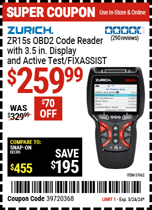 Buy the ZURICH ZR15s OBD2 Code Reader with 3.5 in. Display and Active Test/FixAssist (Item 57662) for $259.99, valid through 3/24/2024.