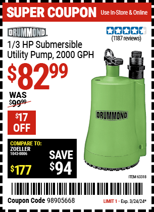 Buy the DRUMMOND 1/3 HP Submersible Utility Pump 2000 GPH (Item 63318) for $82.99, valid through 3/24/2024.
