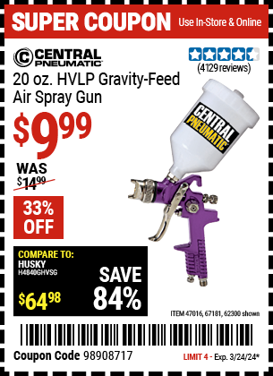 Buy the CENTRAL PNEUMATIC 20 oz. HVLP Gravity Feed Air Spray Gun (Item 62300/47016/67181) for $9.99, valid through 3/24/2024.